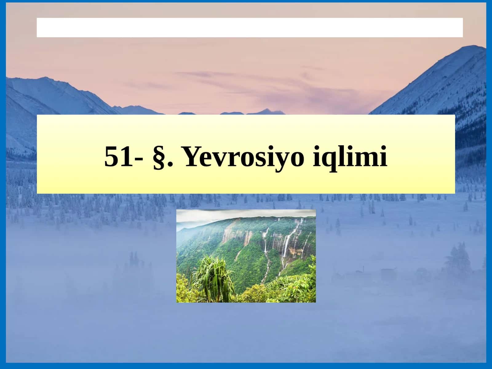 Yevrosiyo iqlimi 1