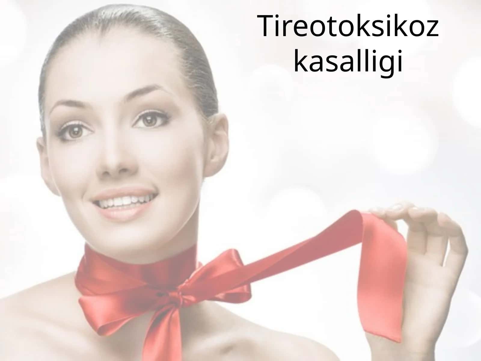 Tireotoksikoz kasalligi