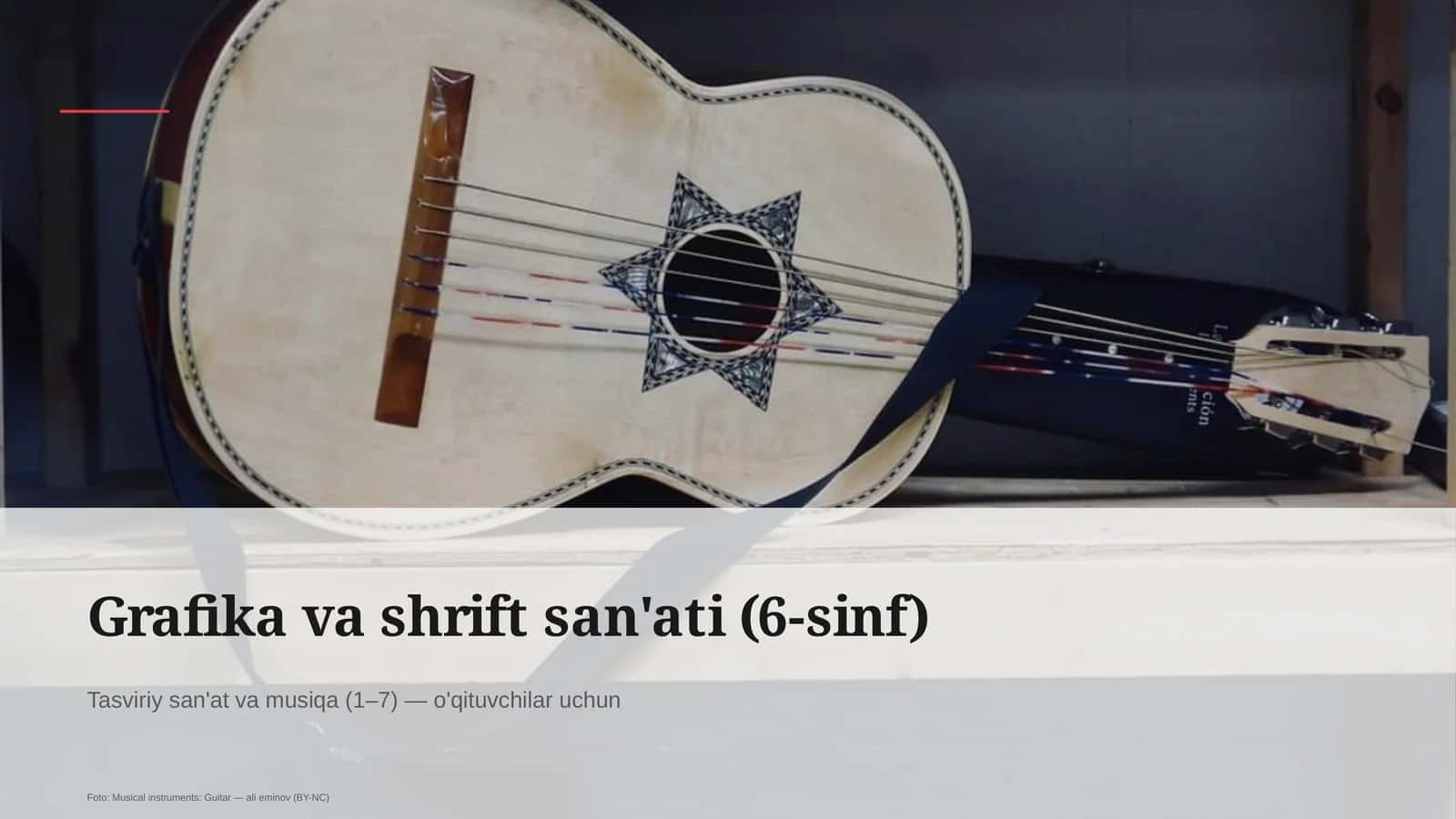 Grafika va shrift san'ati (6-sinf)