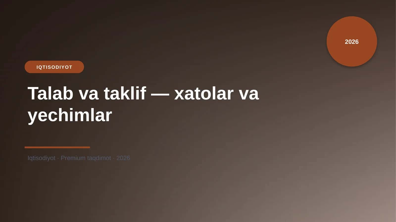 Talab va taklif — xatolar va yechimlar