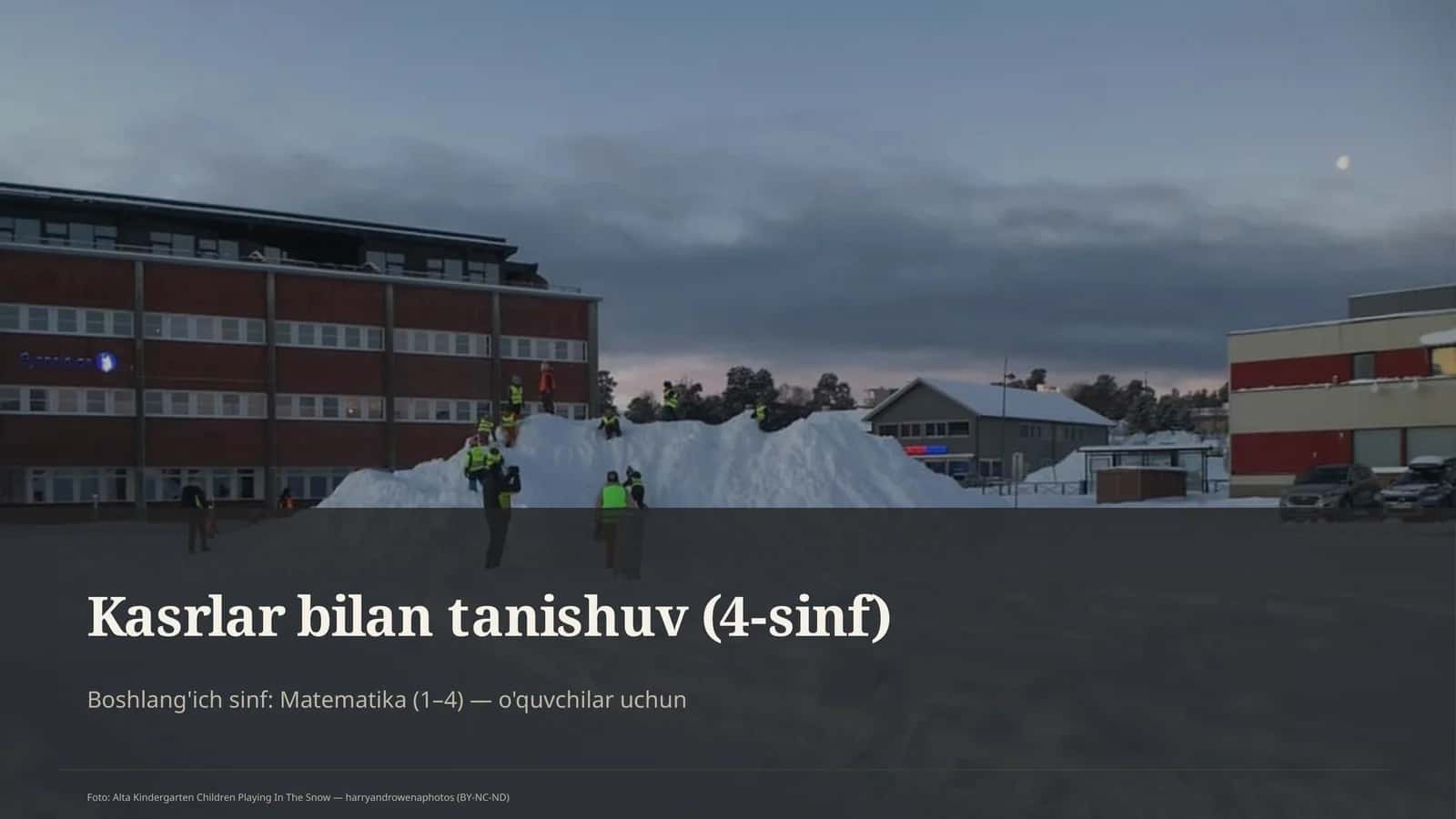 Kasrlar bilan tanishuv (4-sinf)