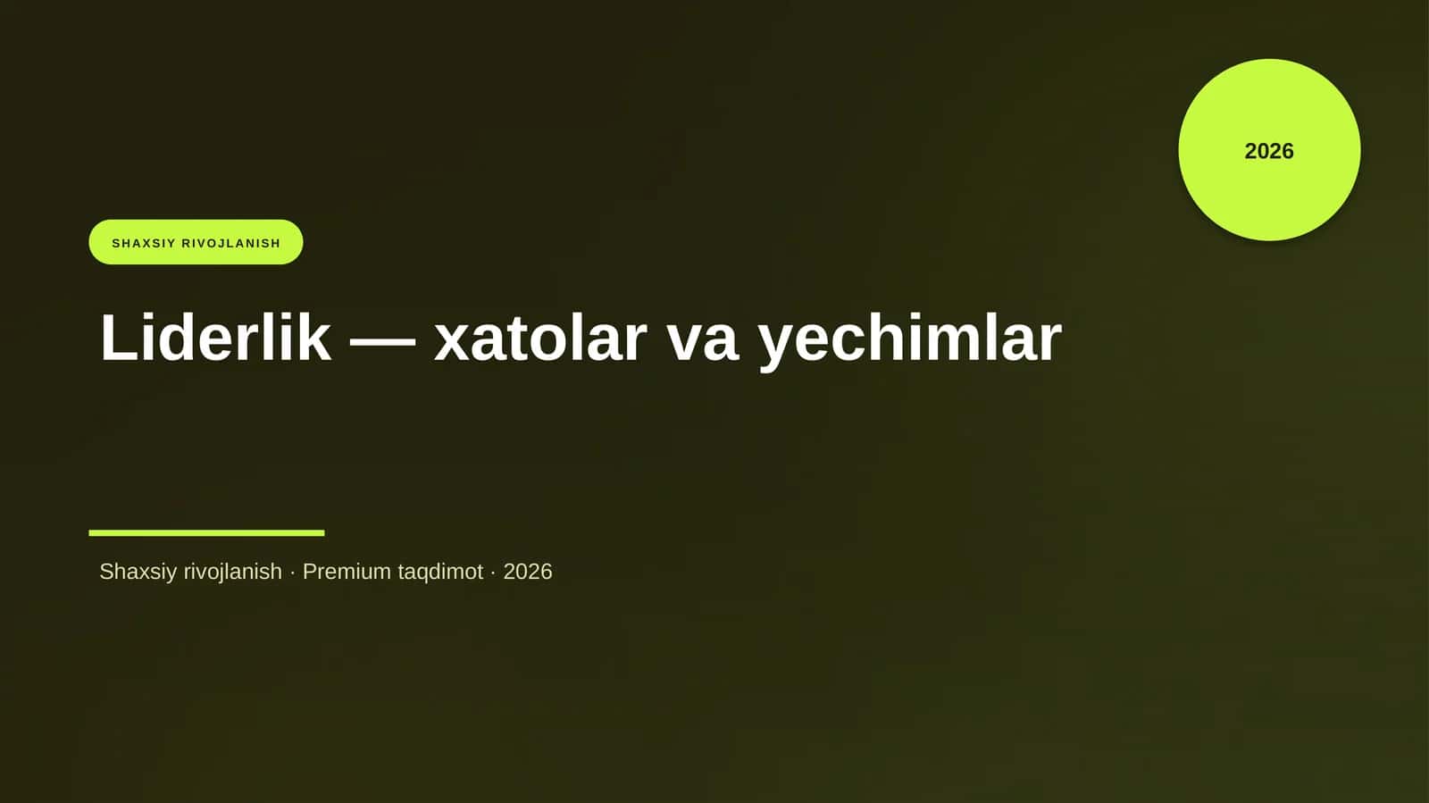 Liderlik — xatolar va yechimlar