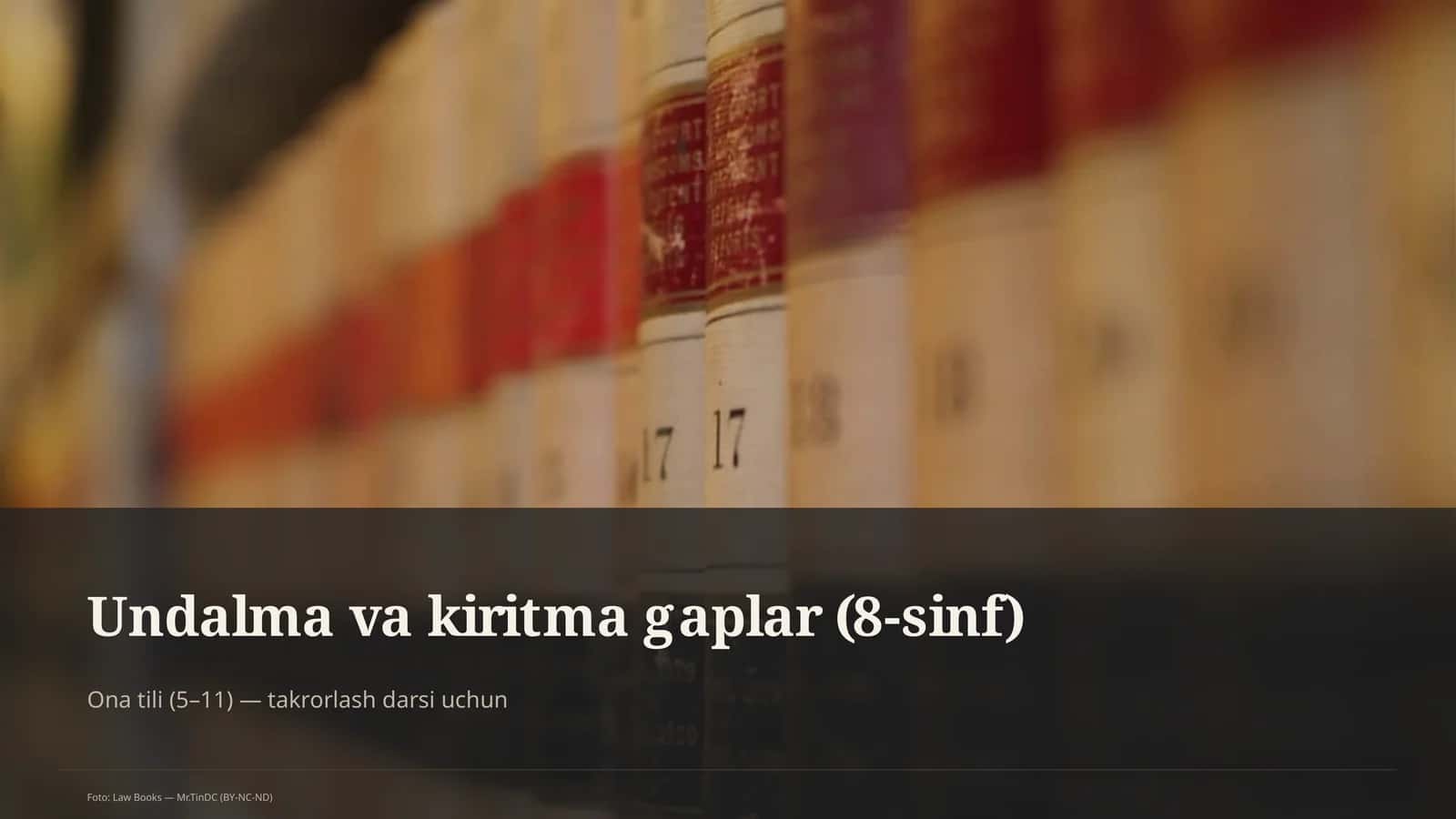 Undalma va kiritma gaplar (8-sinf)