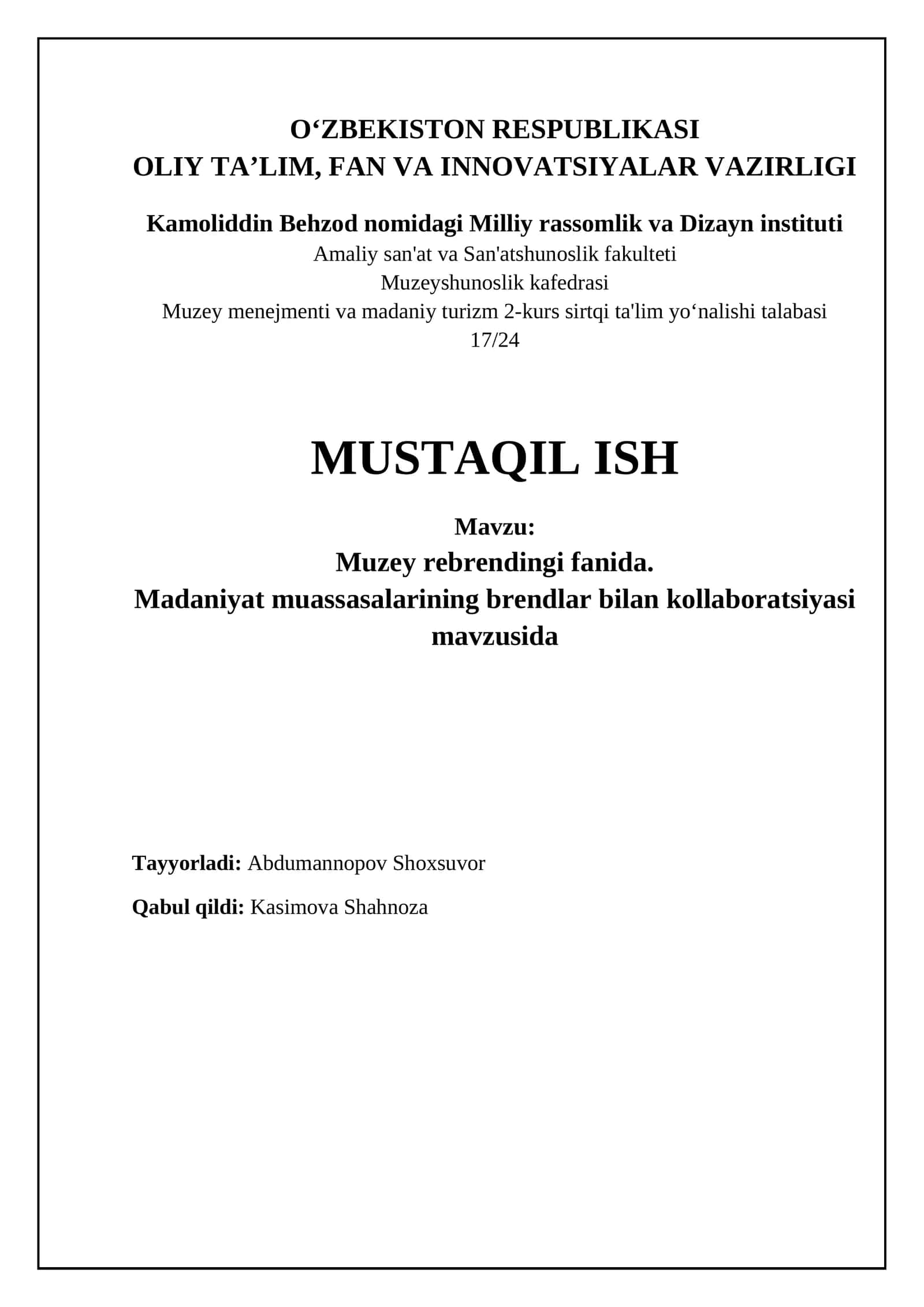 Muzey rebrendingi va brendlar bilan hamkorlik: Nega, Qanday va Natijalar