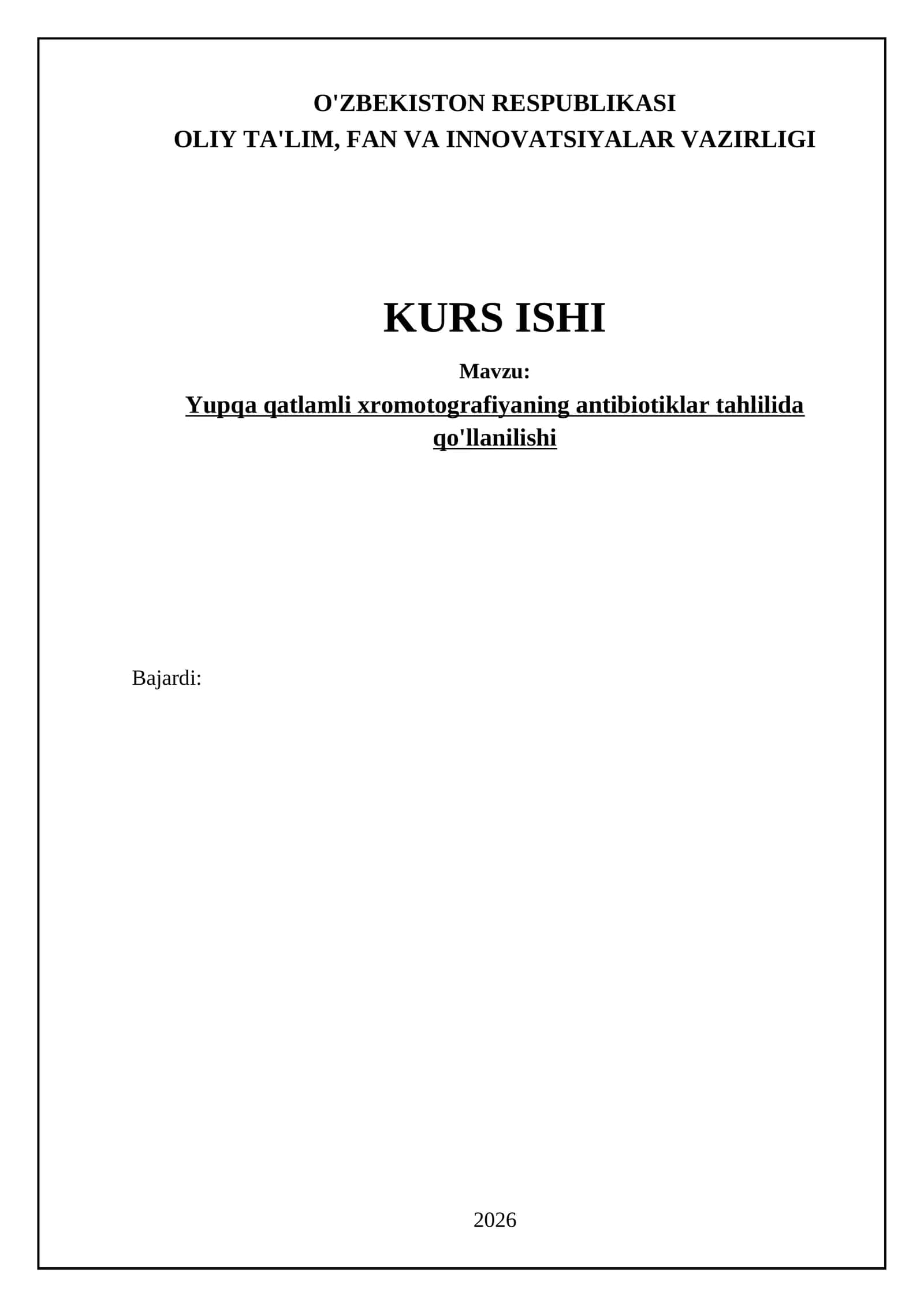 Yupqa qatlamli xromatografiyaning antibiotiklar tahlilida qo'llanilishi