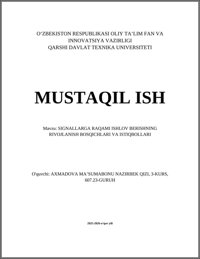 Raqamli signallarni qayta ishlashning paydo bo‘lishi va tarixiy bosqichlari