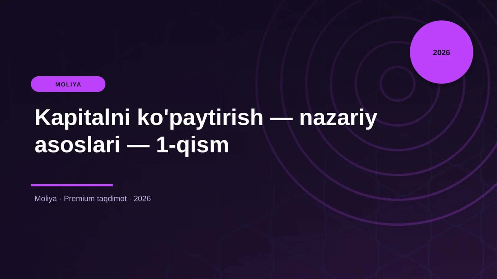 Kapitalni ko'paytirish — nazariy asoslari — 1-qism