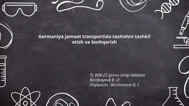 Germaniya jamoat transportida tashishni tashkil etish va boshqarish