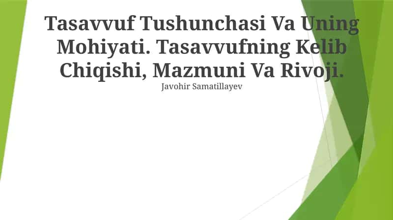 Tasavvuf Tushunchasi Va Uning Mohiyati