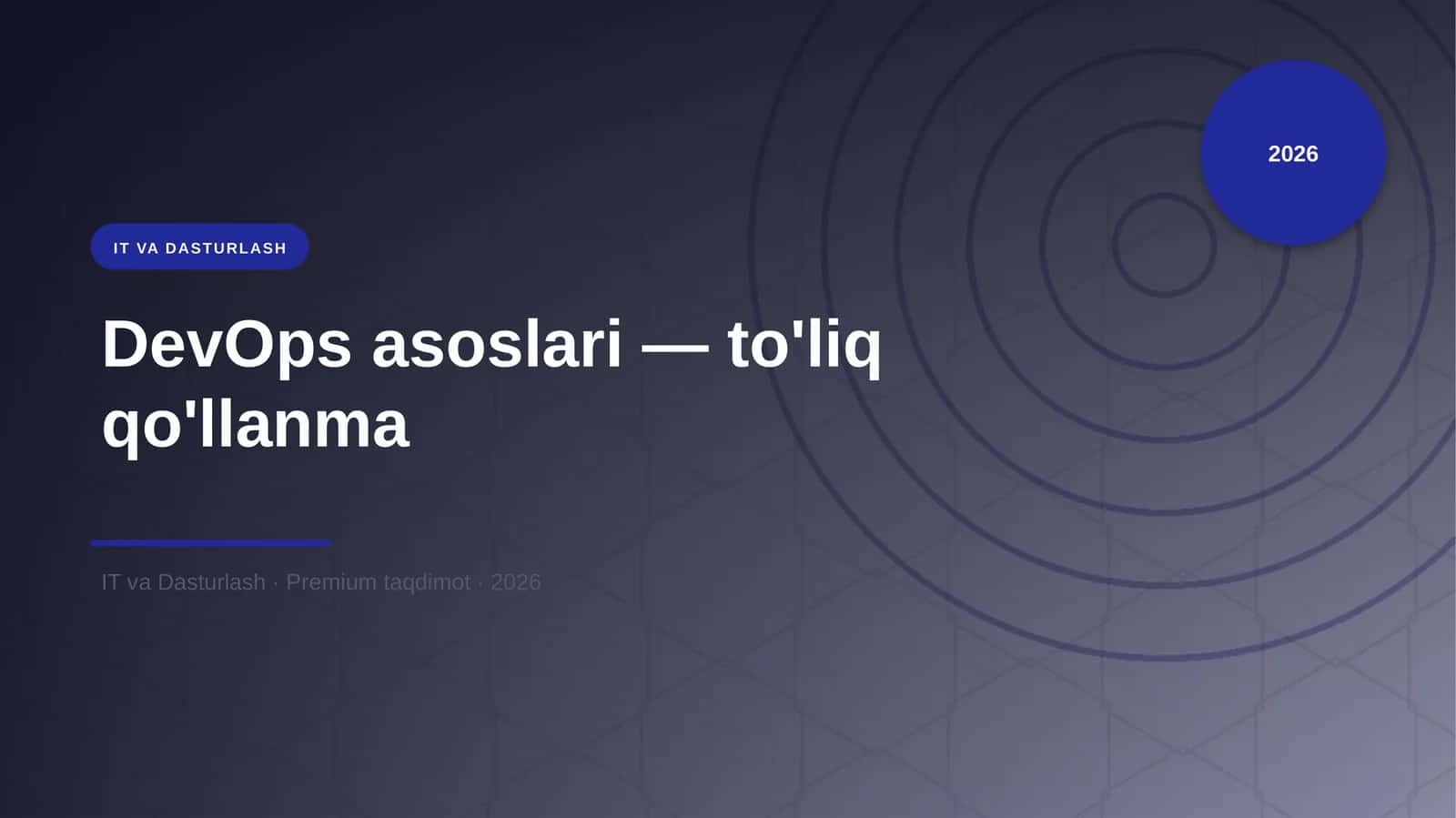 DevOps asoslari — to'liq qo'llanma