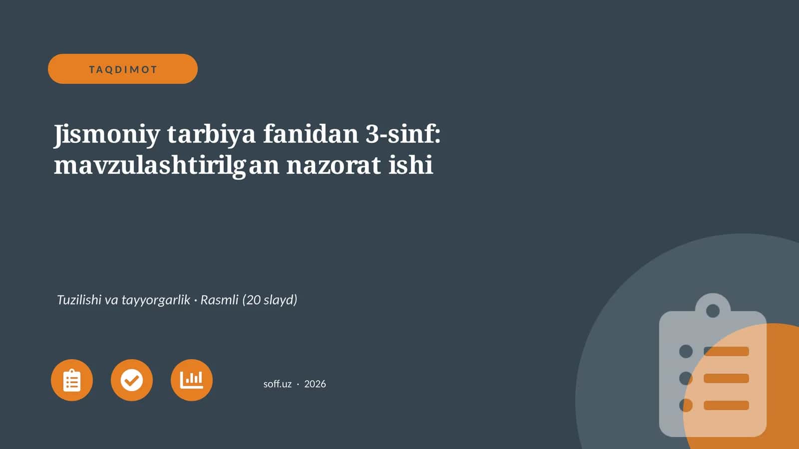 Jismoniy tarbiya fanidan 3-sinf: mavzulashtirilgan nazorat ishi