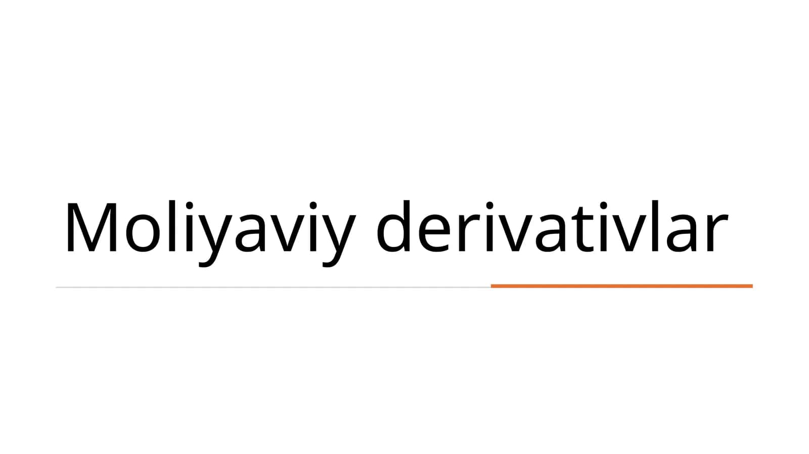 Moliyaviy derivativlar