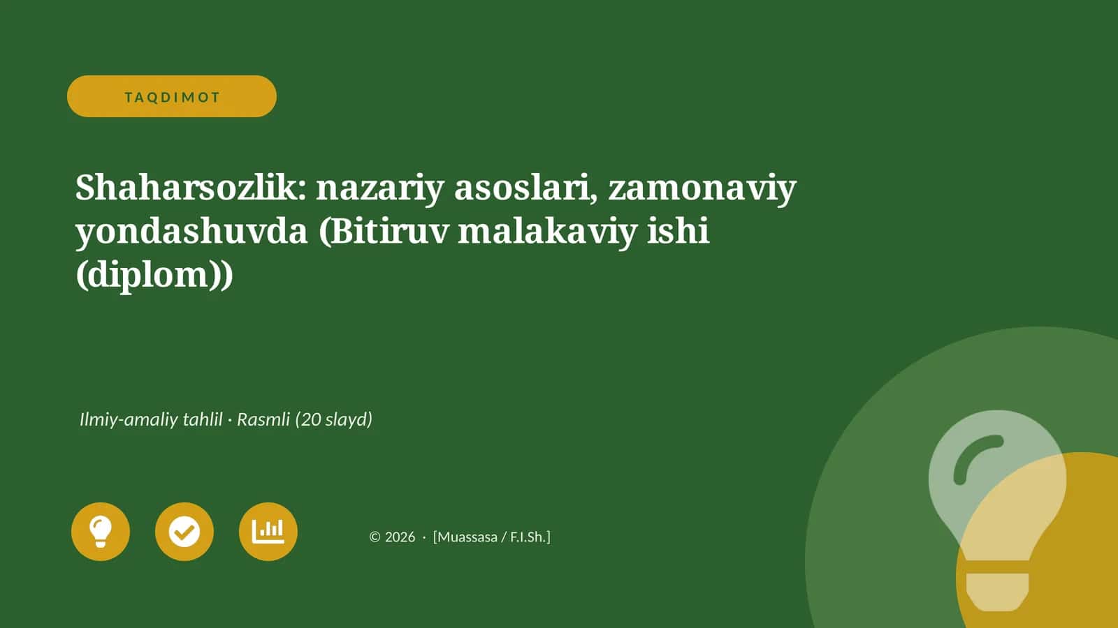 Shaharsozlik: nazariy asoslari, zamonaviy yondashuvda (Bitiruv malakaviy ishi (diplom))