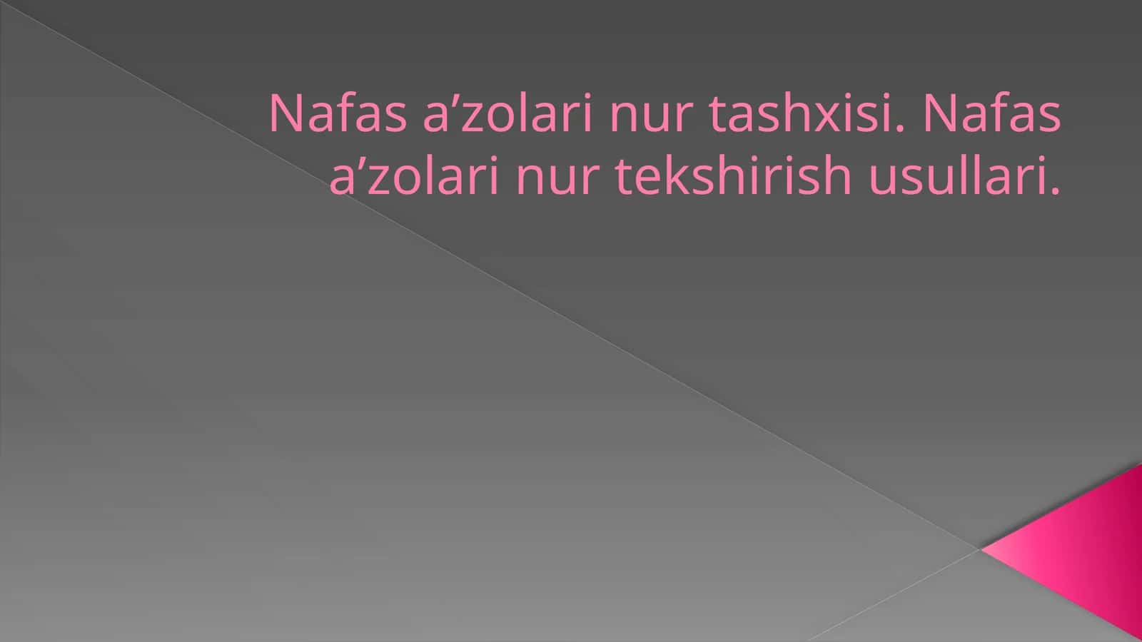 Nafas aʼzolari nur tashxisi