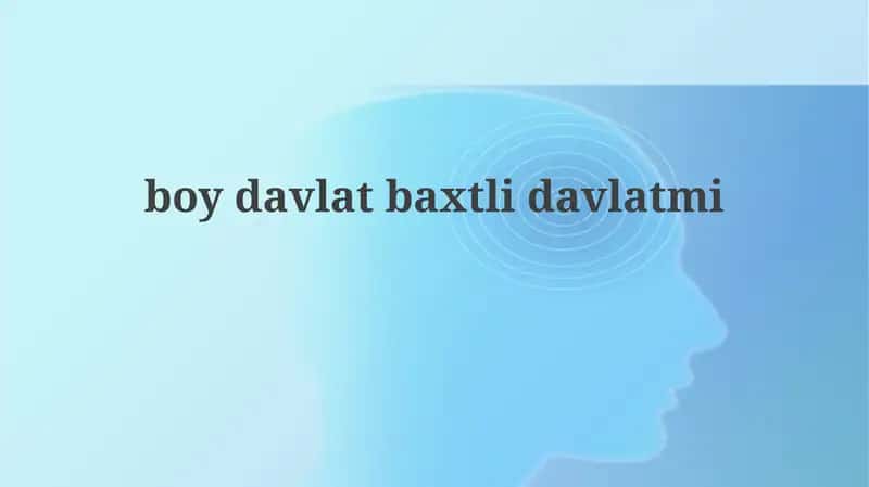 boydavlatbaxtlidavlatmi