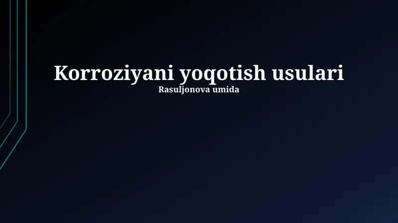 Korroziyani yoqotish usulari