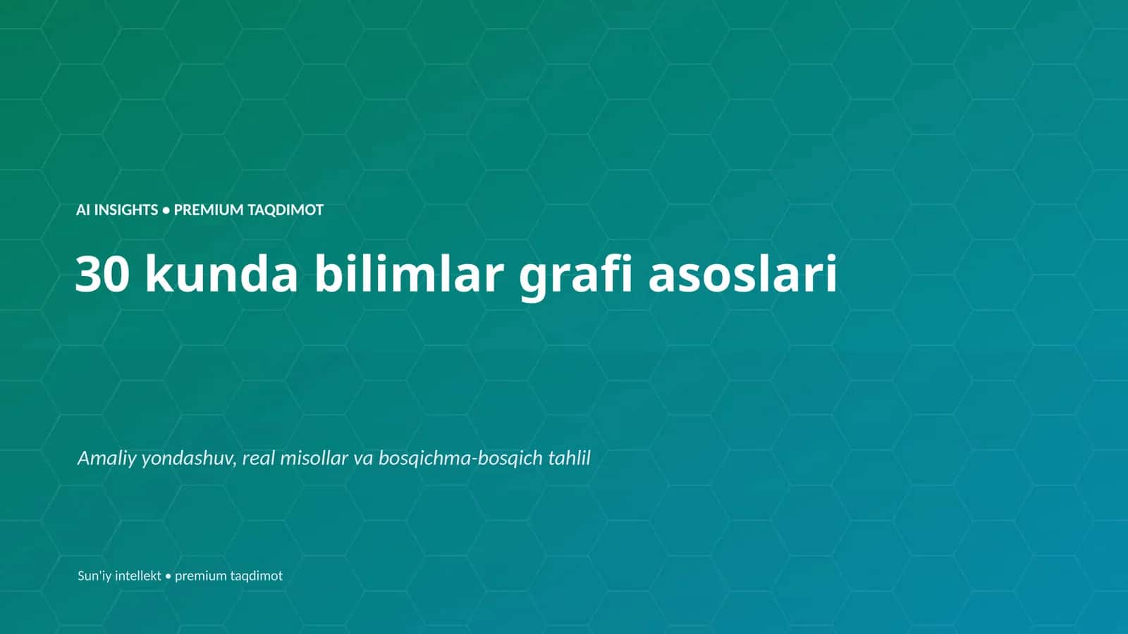 AI INSIGHTS • PREMIUM TAQDIMOT