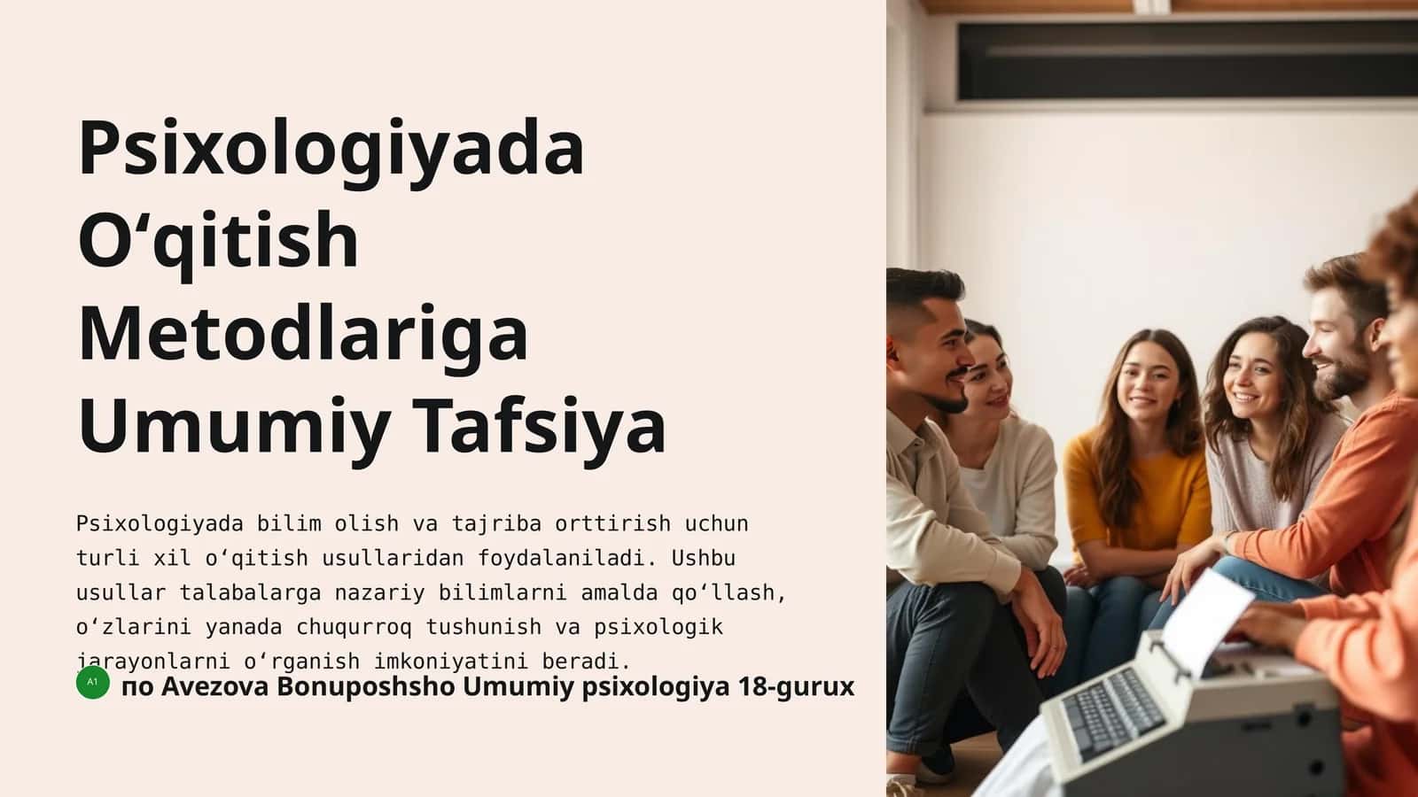 Psixologiyada Oʻqitish Metodlariga Umumiy Tafsiya