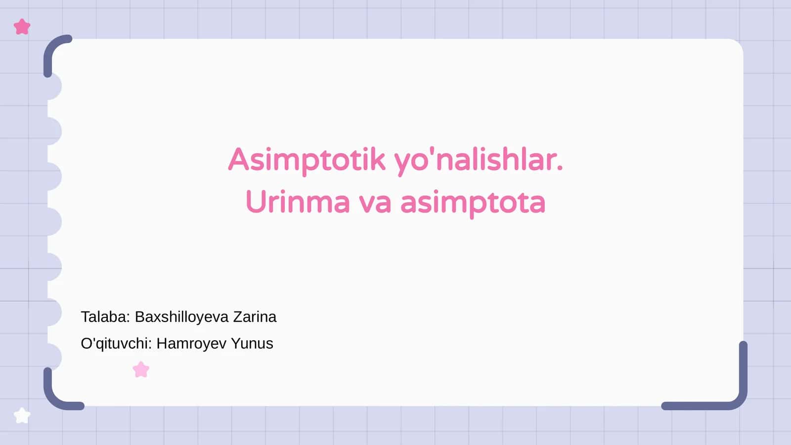Asimptotik yo'nalishlar. Urinma va asimptota