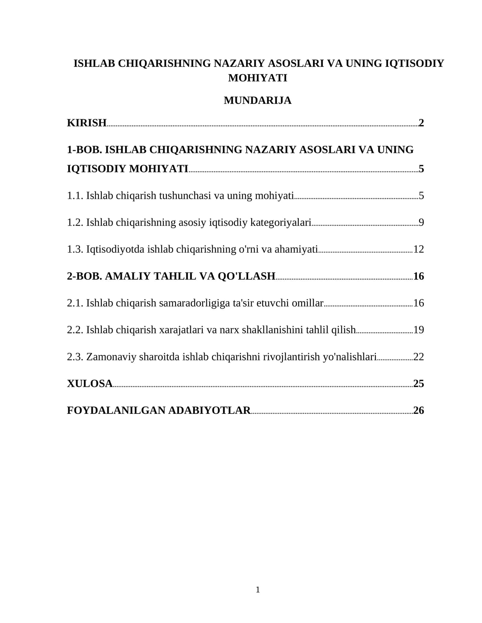 ISHLAB CHIQARISHNING NAZARIY ASOSLARI VA UNING IQTISODIY MOHIYATI