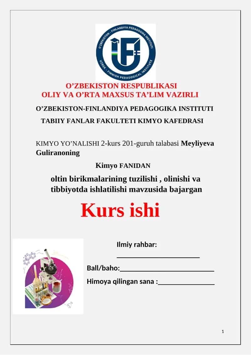 Oltin birikmalarining tuzilishi, olinishi va tibbiyotda ishlatilishi3