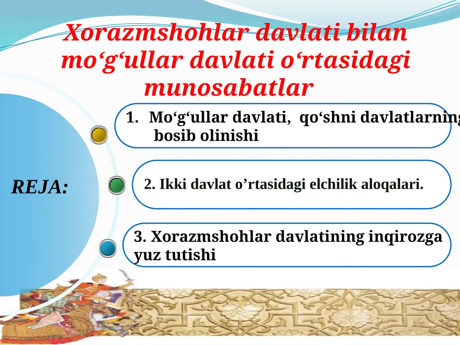 7-sinf O'zbekiston tarixi Xorazmshohlar saltanati va Mo'g'ullar davlati munosabatlari