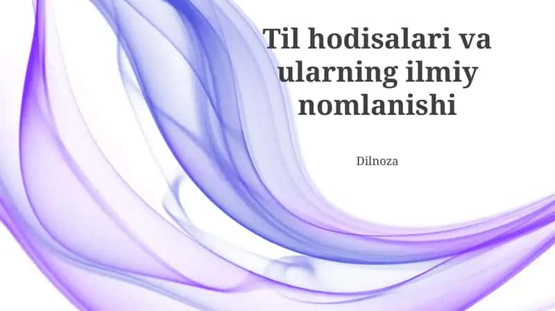 Til hodisalari va ularning ilmiy nomlanishi