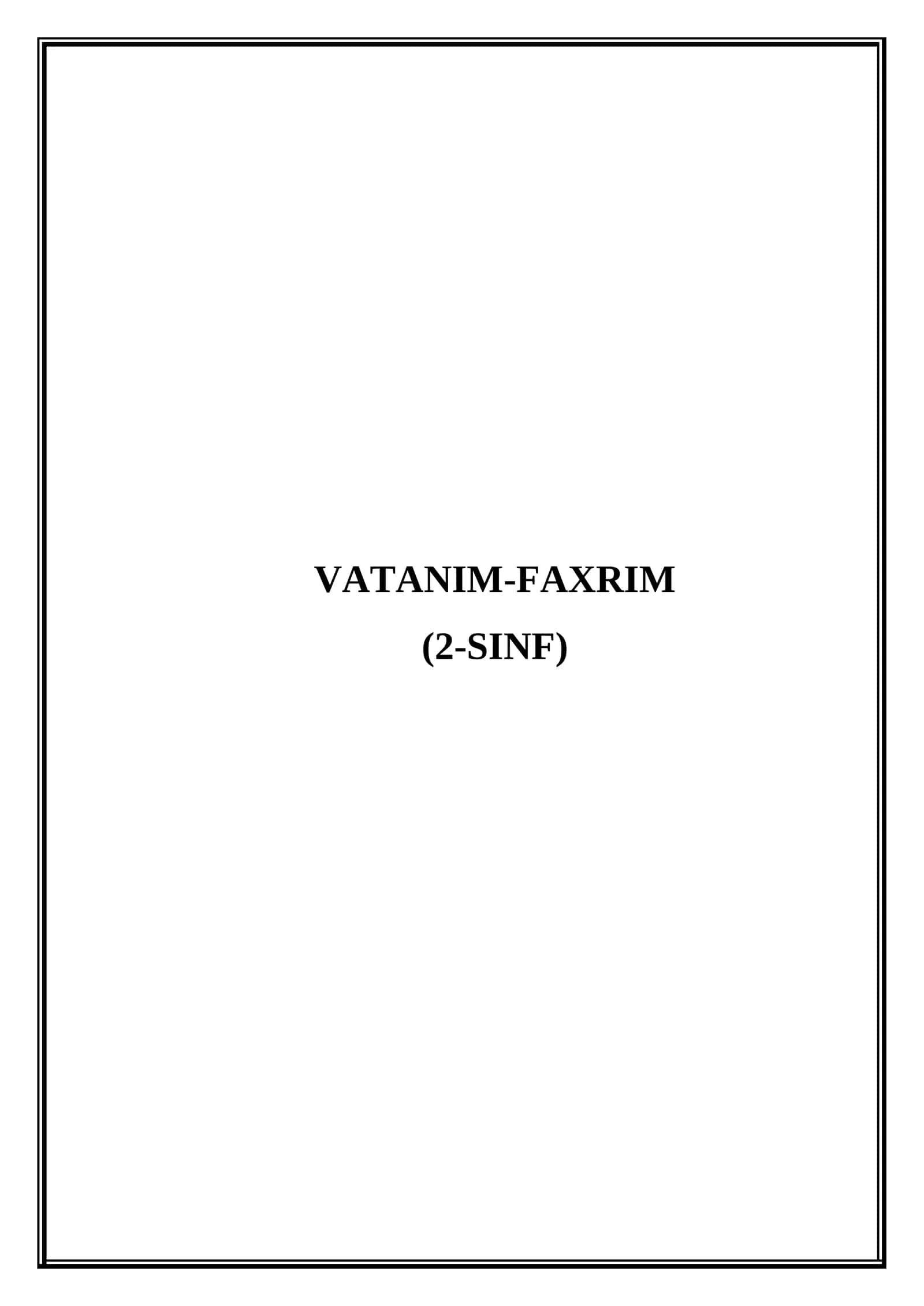 Vatanim-Faxrim (2-sinf) - (Mikrodars Ishlanma)