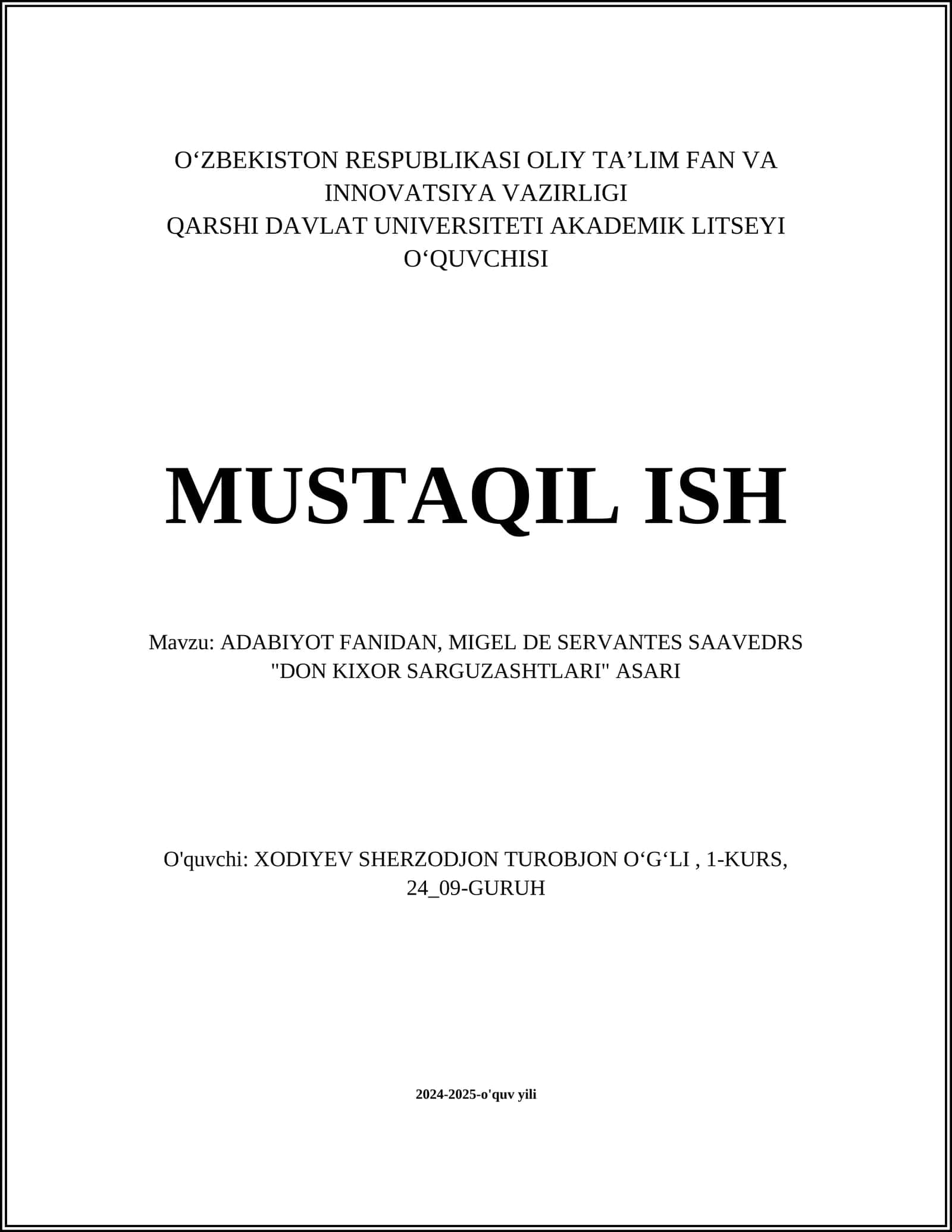 MIGEL DE SERVANTES SAAVEDRS "DON KIXOR SARGUZASHTLARI"