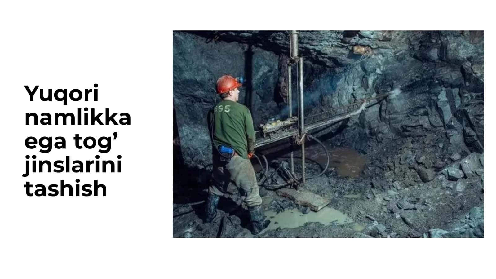 Yuqori namlikka ega tog’ jinslarini tashish