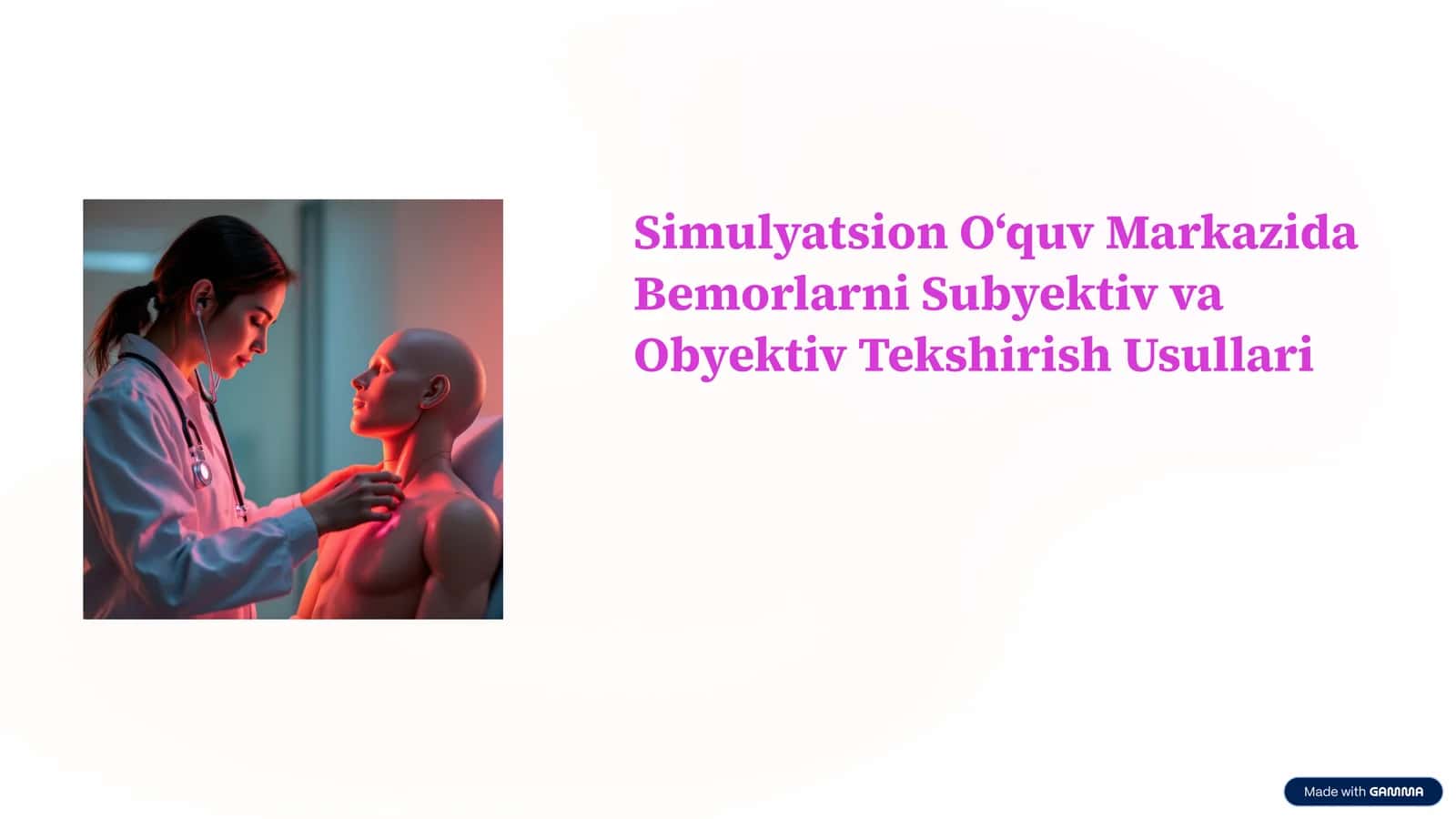 Bemorlarni Subyektiv va Obyektiv Tekshirish Usullari