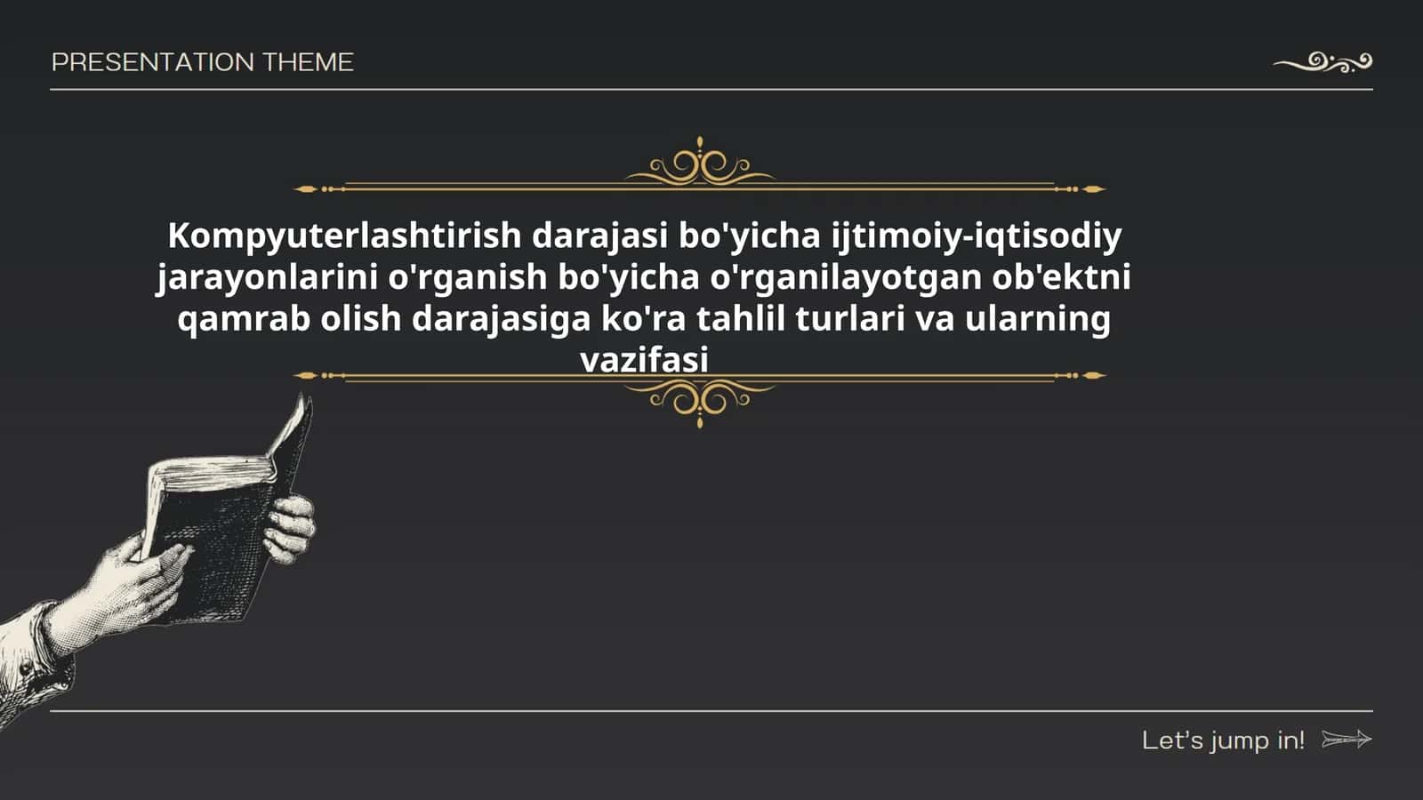 Kompyuterlashtirish darajasi bo'yicha ijtimoiy-iqtisodiy jarayonlarini o'rganish bo'yicha o'rganilayotgan ob'ektni qamrab olish darajasiga ko'ra tahlil turlari va ularning vazifasi