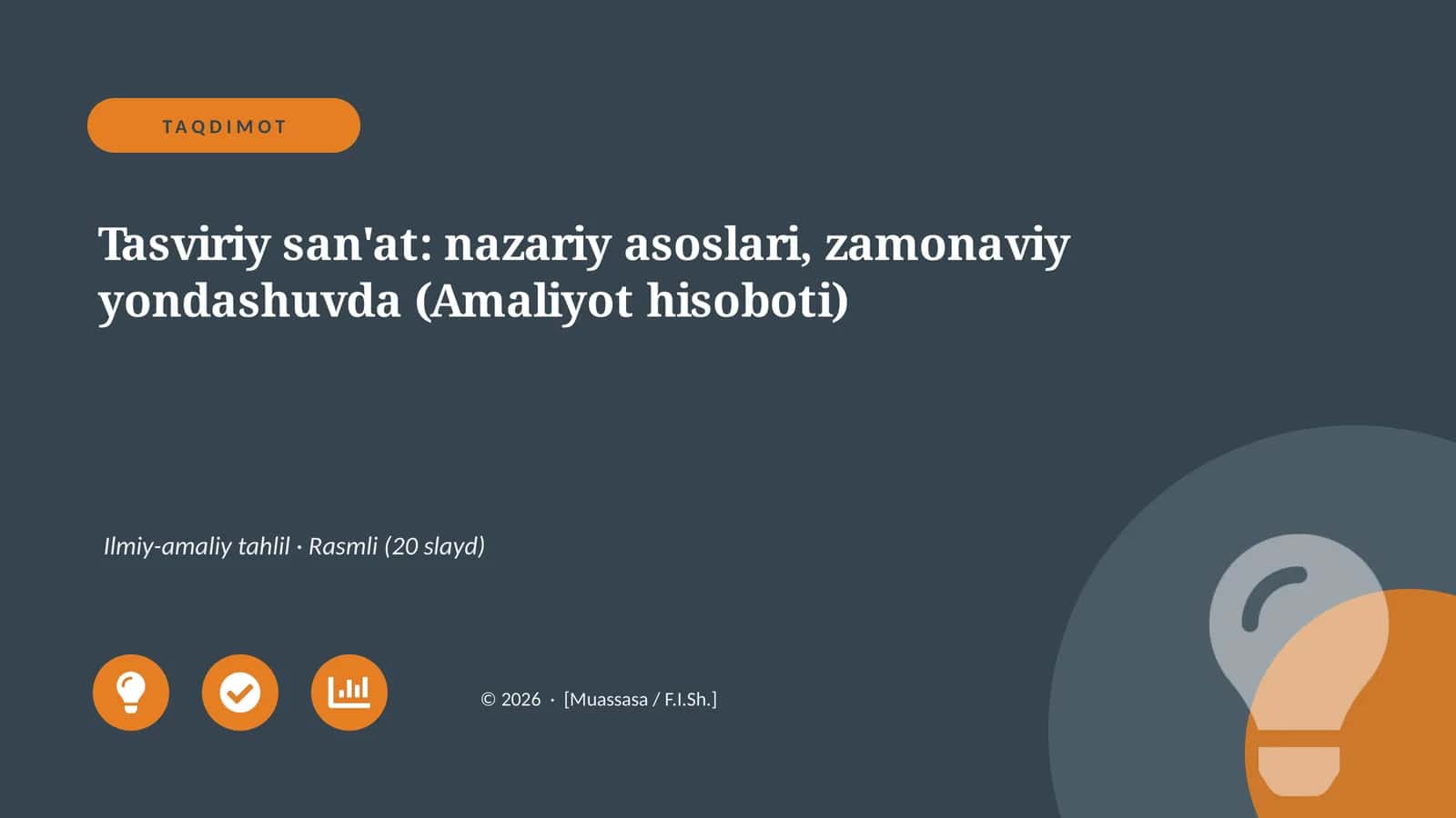 Tasviriy san'at: nazariy asoslari, zamonaviy yondashuvda (Amaliyot hisoboti)