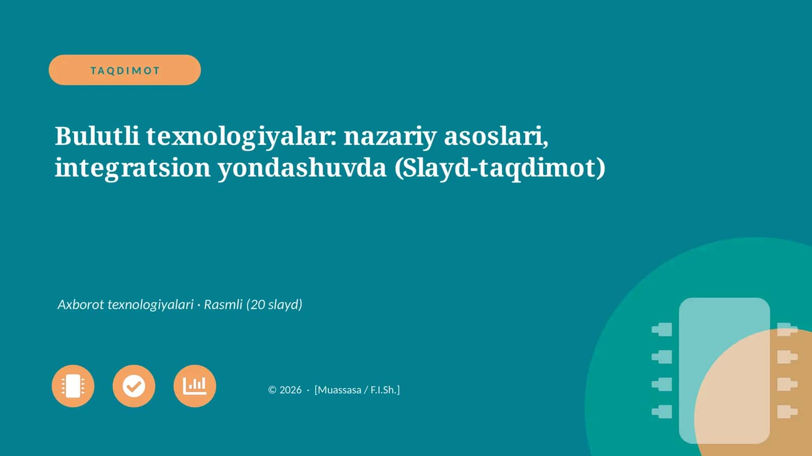 Bulutli texnologiyalar: nazariy asoslari, integratsion yondashuvda (Slayd-taqdimot)