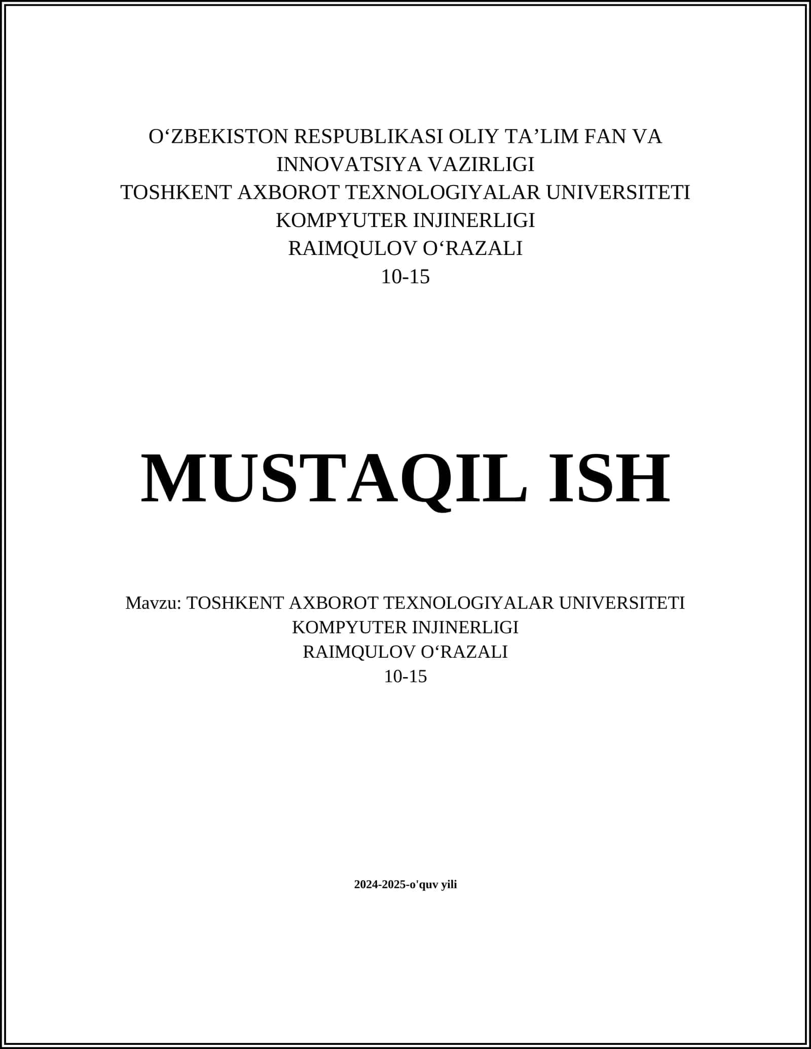 TOSHKENT AXBOROT TEXNOLOGIYALAR UNIVERSITETI KOMPYUTER INJINERLIGI RAIMQULOV OʻRAZALI