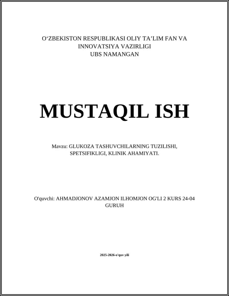 GLUKOZA TASHUVCHILARNING TUZILISHI, SPETSIFIKLIGI, KLINIK AHAMIYATI