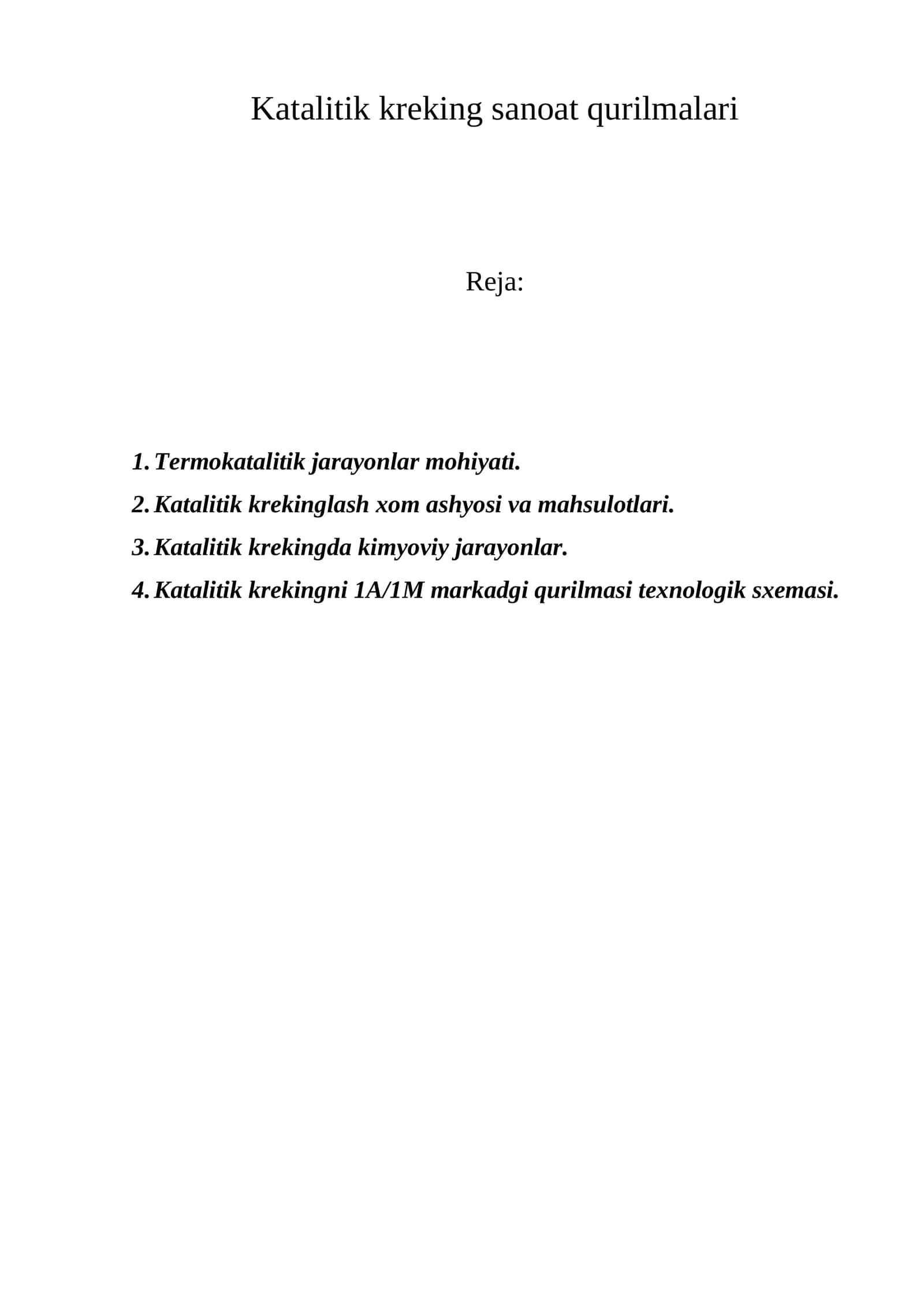 Katalitik kreking sanoat qurilmalari referat