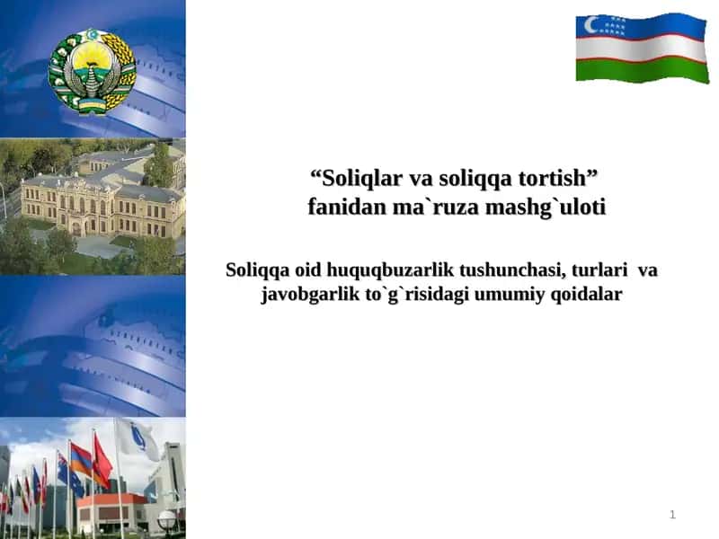 Soliqlar va soliqqa tortish fanidan ma`ruza mashg`uloti