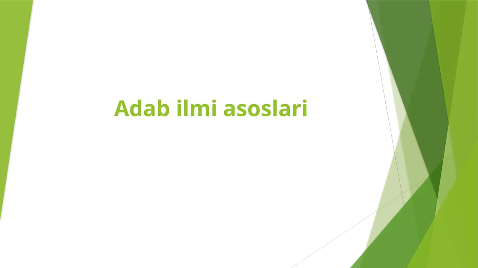 Adab ilmi asoslari