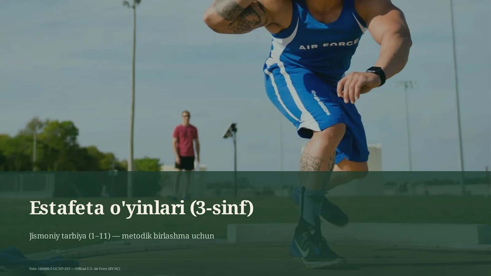 Estafeta o'yinlari (3-sinf)