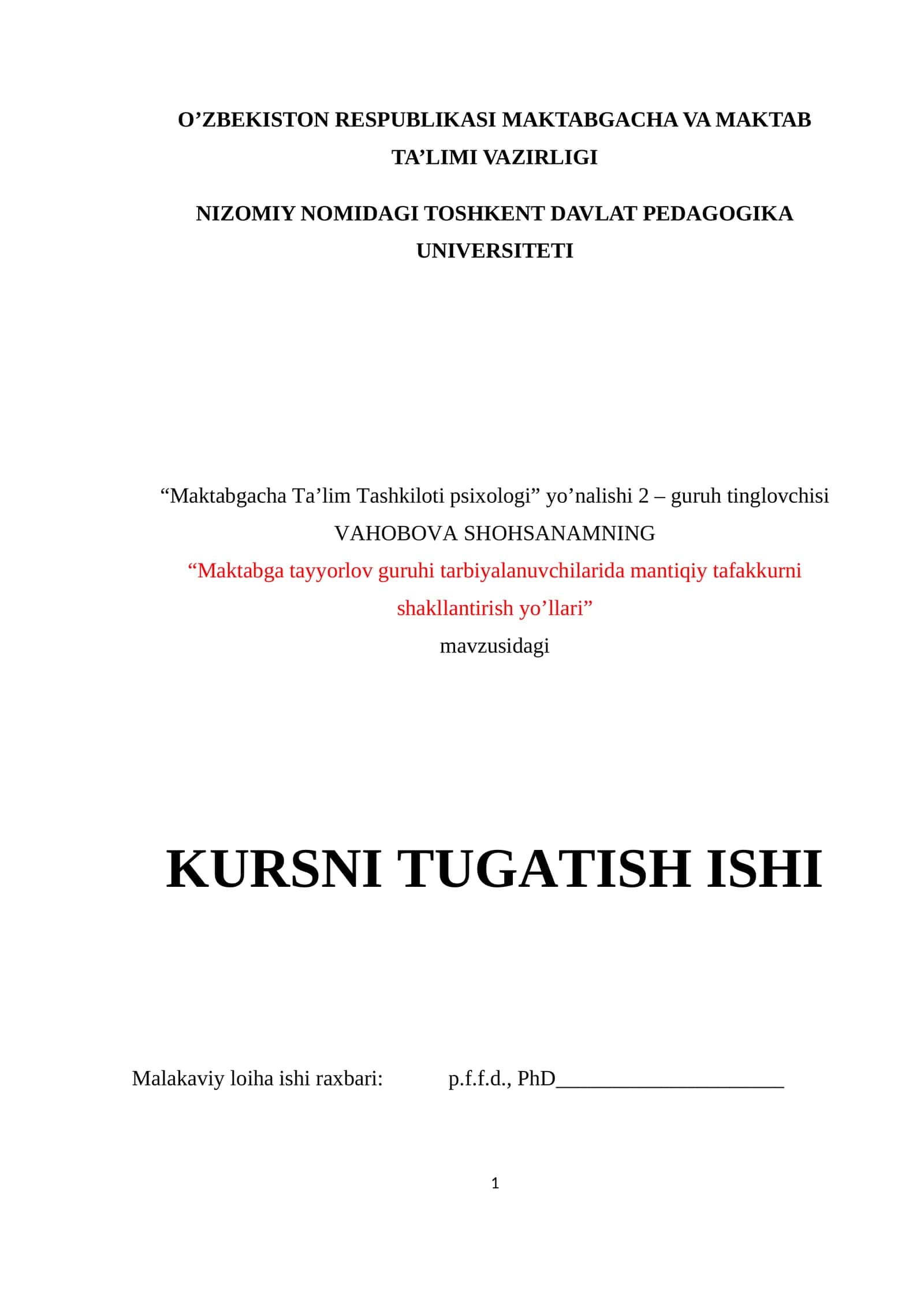 : Maktabgacha  yoshdagi   bolalarning mantiqiy  tafakkurini shakllantirish  yo‘llari.