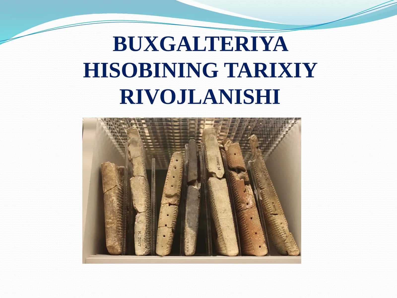 BUXGALTERIYA HISOBINING TARIXIY RIVOJLANISHI