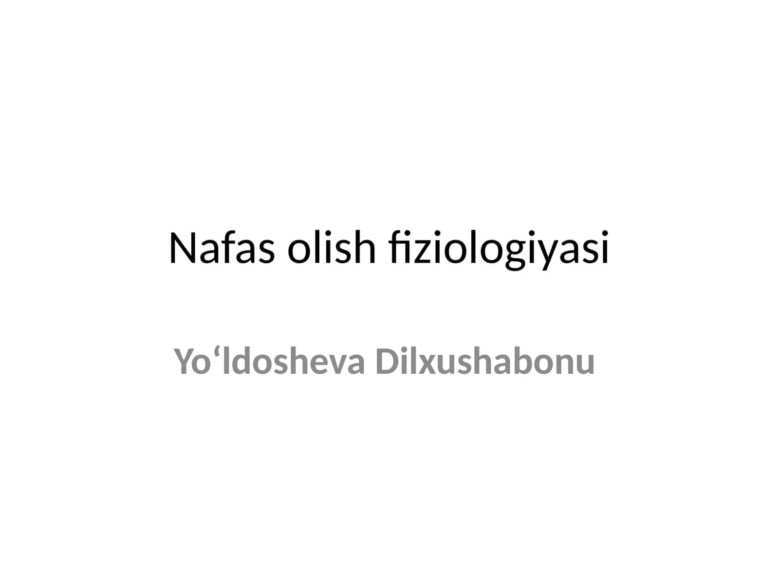 Nafas olish fiziologiyasi