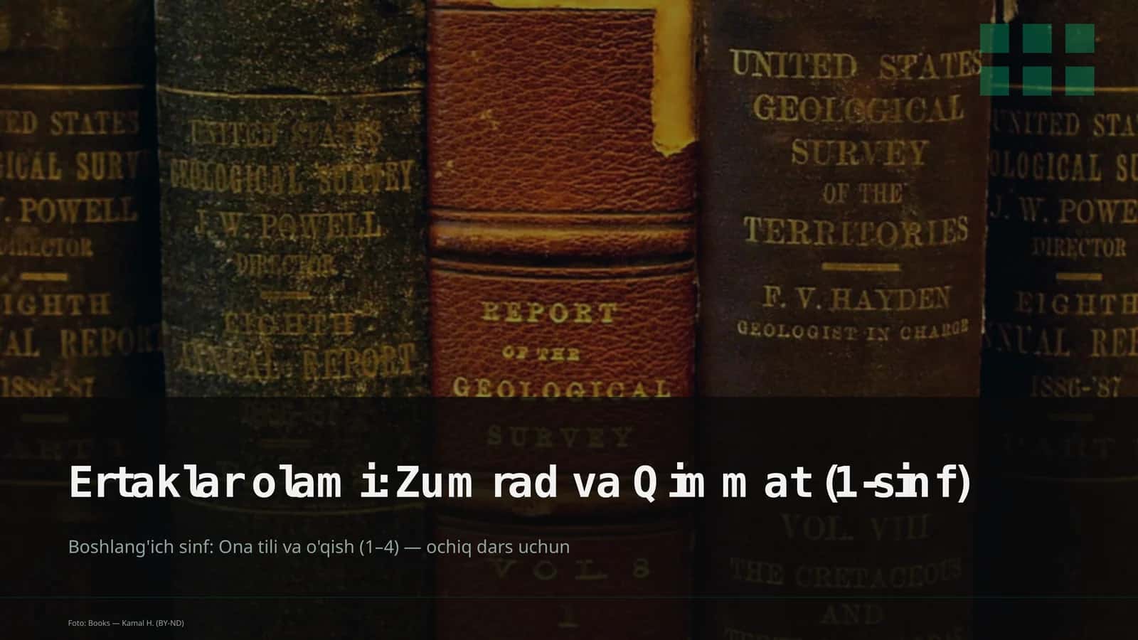 Ertaklar olami: Zumrad va Qimmat (1-sinf)
