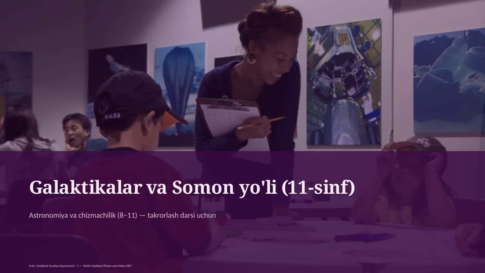 Galaktikalar va Somon yo'li (11-sinf)