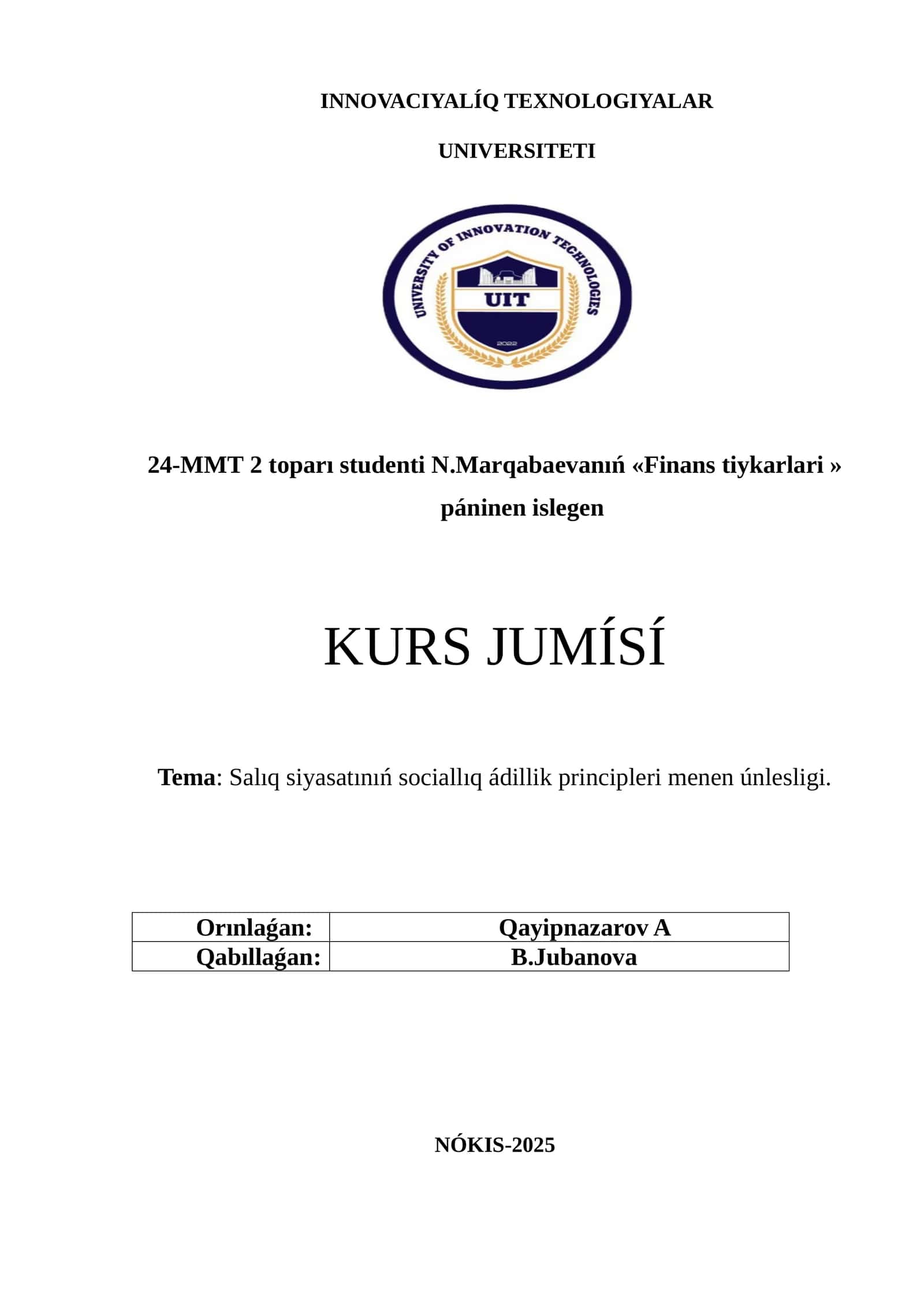 Salıq siyasatınıń sociallıq ádillik principleri menen únlesligi.