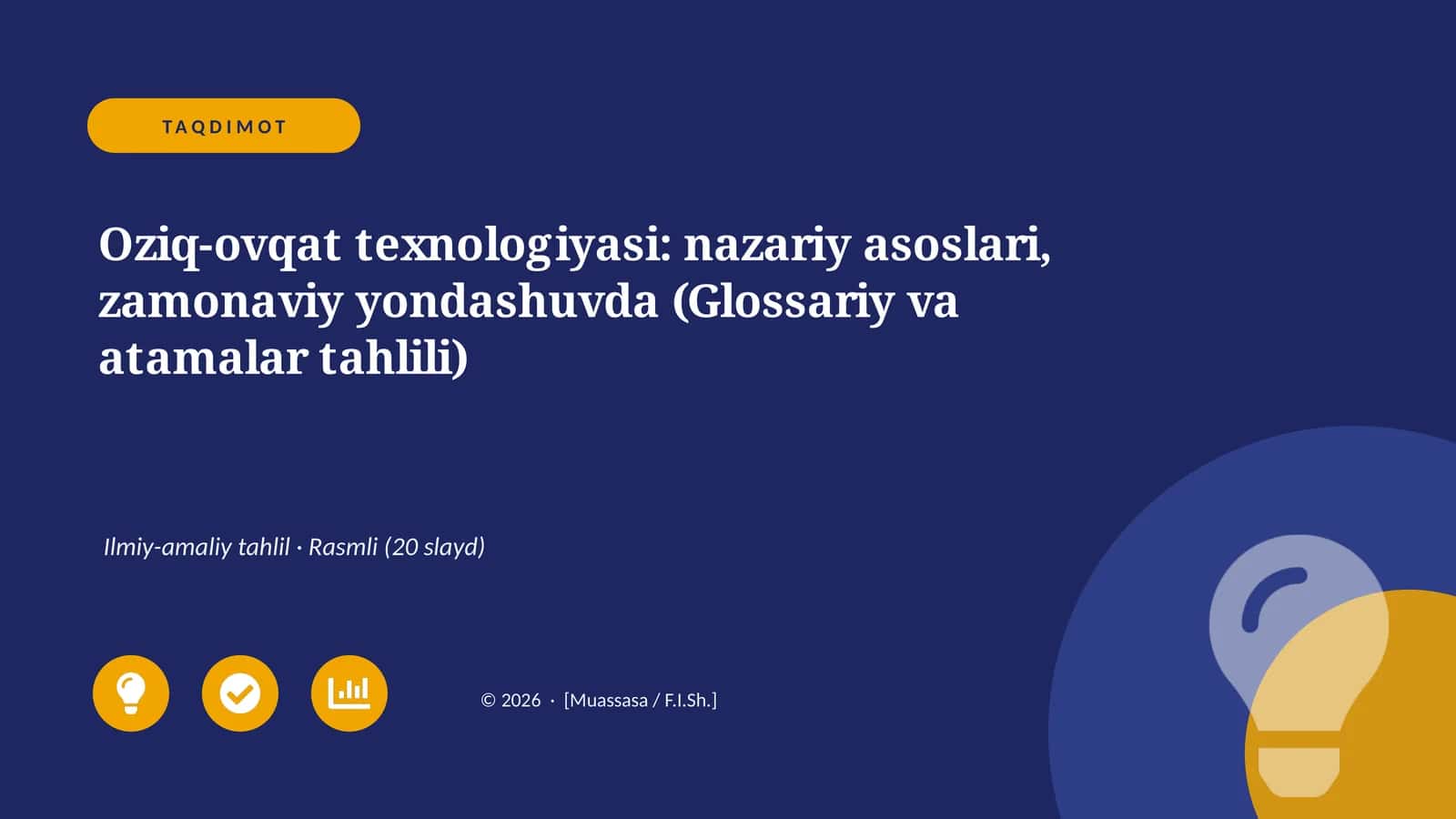 Oziq-ovqat texnologiyasi: nazariy asoslari, zamonaviy yondashuvda (Glossariy va atamalar tahlili)