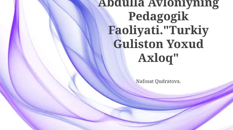 Abdulla Avloniyning Pedagogik Faoliyati