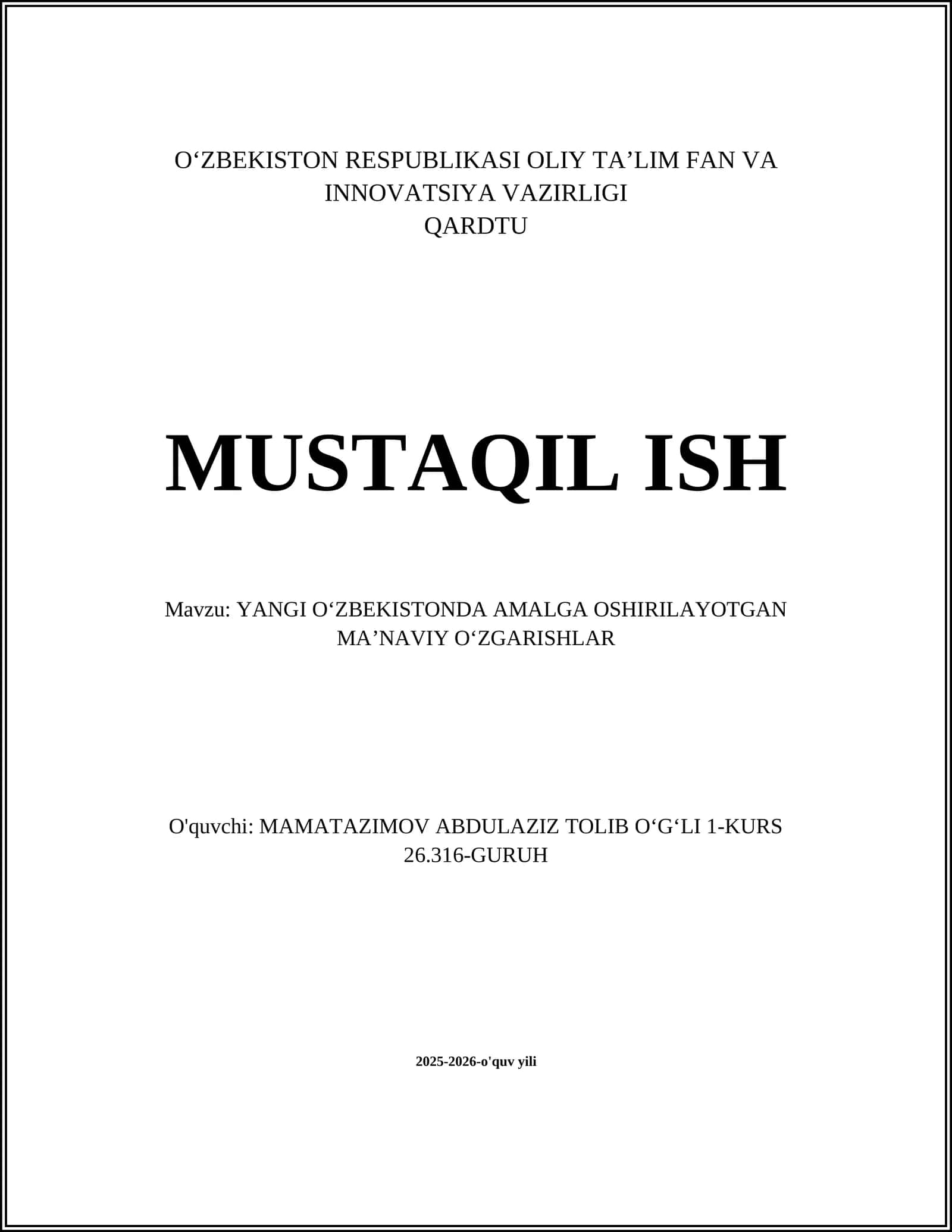 YANGI O‘ZBEKISTONDA AMALGA OSHIRILAYOTGAN MA’NAVIY O‘ZGARISHLAR