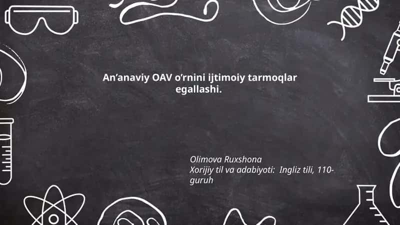An’anaviy OAV o’rnini ijtimoiy tarmoqlar egallashi